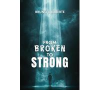 From Broken to Strong
