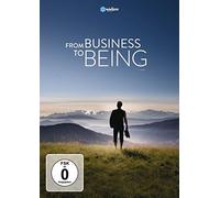 From Business To Being [DVD]