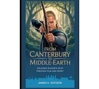 From Canterbury to Middle-Earth: Orlando Bloom’s Rise Path Through Film and Heart (Stardust Stories: Unveiling the Hearts of Stars)