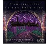 From Captivity to the Holy Cit - From Captivity to the Holy Cit