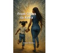 From Chaos to Kiara