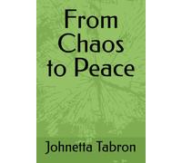 From Chaos to Peace