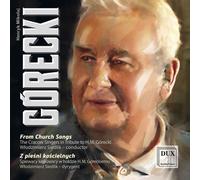 From Church Songs - for unaccompanied mixed choir by Henryk Mikolaj Gorecki