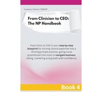 From Clinic to CEO Book 4: Prescription for Promotion: Marketing Tactics That Heal Your Bottom Line