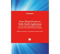 From Clinical Practice to Public Health Applications - The Successful, Sustainable and Scalable Outcomes of the Clinical Scholars Program