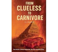 From Clueless to Carnivore