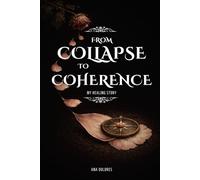 From Collapse to Coherence: Nervous System Regulation, Healing Anxiety and Trauma