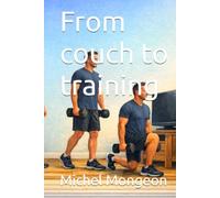 From couch to training