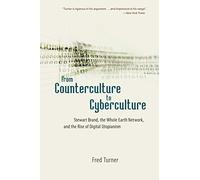 From Counterculture To Cyberculture