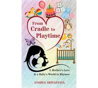 From Cradle to Playtime