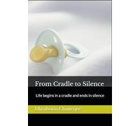 From Cradle to Silence