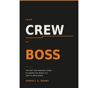 From Crew to Boss
