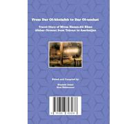 از دارالخلافه تا دارالنشاط - From Dar al-Khelafah to Daral-Neshat: سفرنامه آذربایجان به قلم میرزا حسن علی خان افشار ارومی - The Azerbaijan Travel Diary by Mirza Hassan-Ali Khan Afshar Orumi