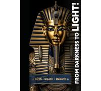 From darkness to Light!: « Birth • Death • Rebirth » (Keys of the Royal Art)
