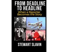From Deadline to Headline: When a Reporter Becomes the Story