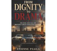 From Dignity to Drama: The Rise and Fall of Britain’s Great Executive Saloons
