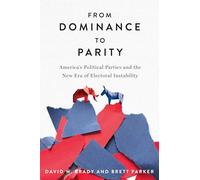 From Dominance to Parity: America's Political Parties and the New Era of Electoral Instability