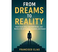 From Dreams to Reality