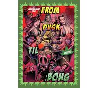 From Dusk Till Bong! [USA] [DVD]