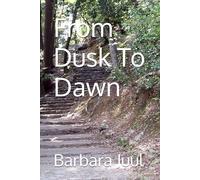 From Dusk To Dawn