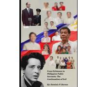 From Eichmann to Philippine Public Servants: The Continuation of Evil