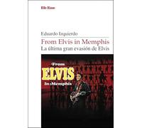 From Elvis in Memphis. La última gran evasión de Elvis: 18 (Elepé)