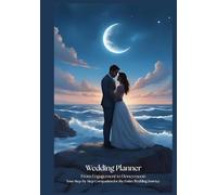 From Engagement to Honeymoon - Wedding Planer (all in one)