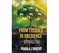 From Excuses to Obedience