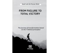 From Failure to Total Victory