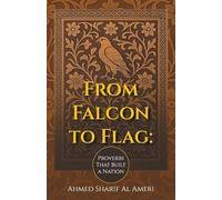 From Falcon to Flag :: Proverbs That Built a Nation