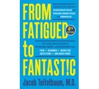 From Fatigued To Fantastic! Fourth Edition (ebook)