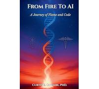 From Fire To AI: A Journey of Flame and Code