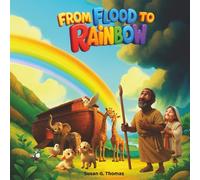 From Flood to Rainbow
