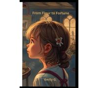 From Flour to Fortune: The Girl Born in a Pastry Shop