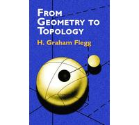 From Geometry to Topology (Dover Books on MaTHEMA 1.4tics)