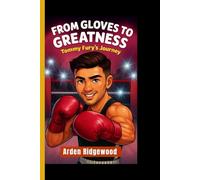 FROM GLOVES TO GREATNESS: Tommy Fury’s Journey