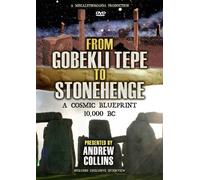 From Göbekli Tepe to Stonehenge: A Cosmic Blueprint 10,000 BC [Reino Unido] [DVD]