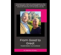 From Good to Great - Transforming your Marriage