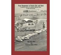 From Hangtown to Prairie City and Back: A Perspective History of the Hangtown Motocross Classic - the Club - and the Parks