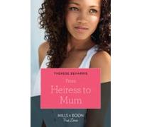 From Heiress To Mum (ebook)