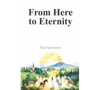 From Here to Eternity