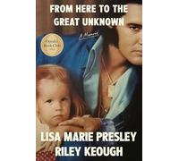 From Here to the Great Unknown: A Memoir