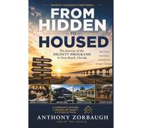 From Hidden to Housed: The Journey Of The Dignity Programs in Vero Beach, Florida.