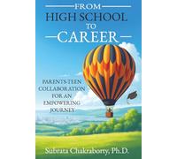 From High School to Career: Parents-Teen Collaboration for an Empowering Journey