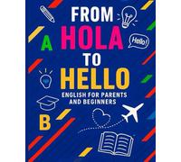 From Hola to Hello