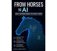 From Horses to AI: What Happens When the Panic Fades?