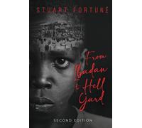 From Ibadan To Hell Yard