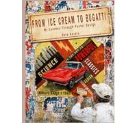 From ice cream to Bugatti: My journey through poster design