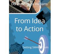 From Idea to Action: Setting SMART Goals for Your Business (BEME - Business Planners)