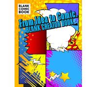 From Idea to Comic. Blank Creator Book